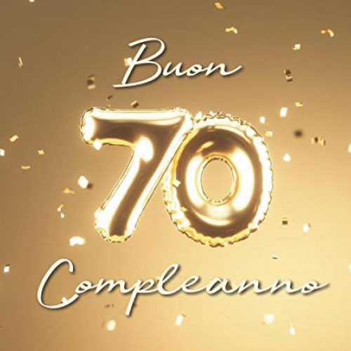 70 Anni 70 Anni